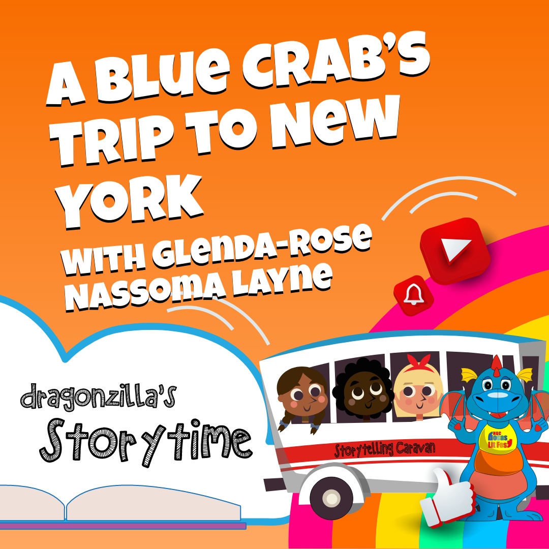 Poster for “A Blue Crab’s Trip to New York” with Glenda-Rose Nassoma Layne, featuring a cartoon dragon standing next to a caravan filled with children on their travels.