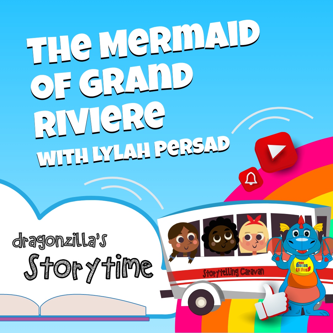 Event graphic for The Mermaid of Grand Riviere with Lylah Persad, featuring a dragon character and a storytelling bus rooted in Caribbean folklore.