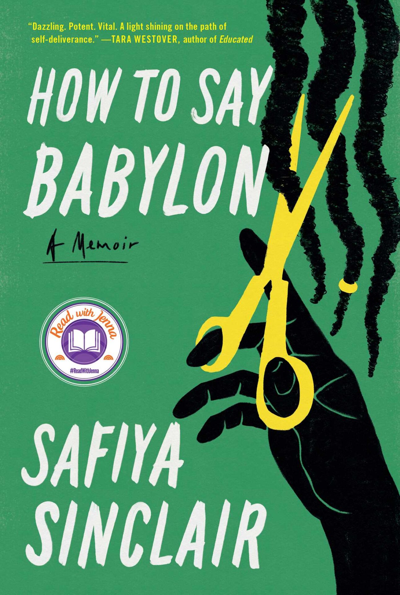 Book cover for “How to Say Babylon” by Safiya Sinclair, featuring a black silhouette of a hand holding yellow scissors against a green background with locs, noted in the November 2023 book news.