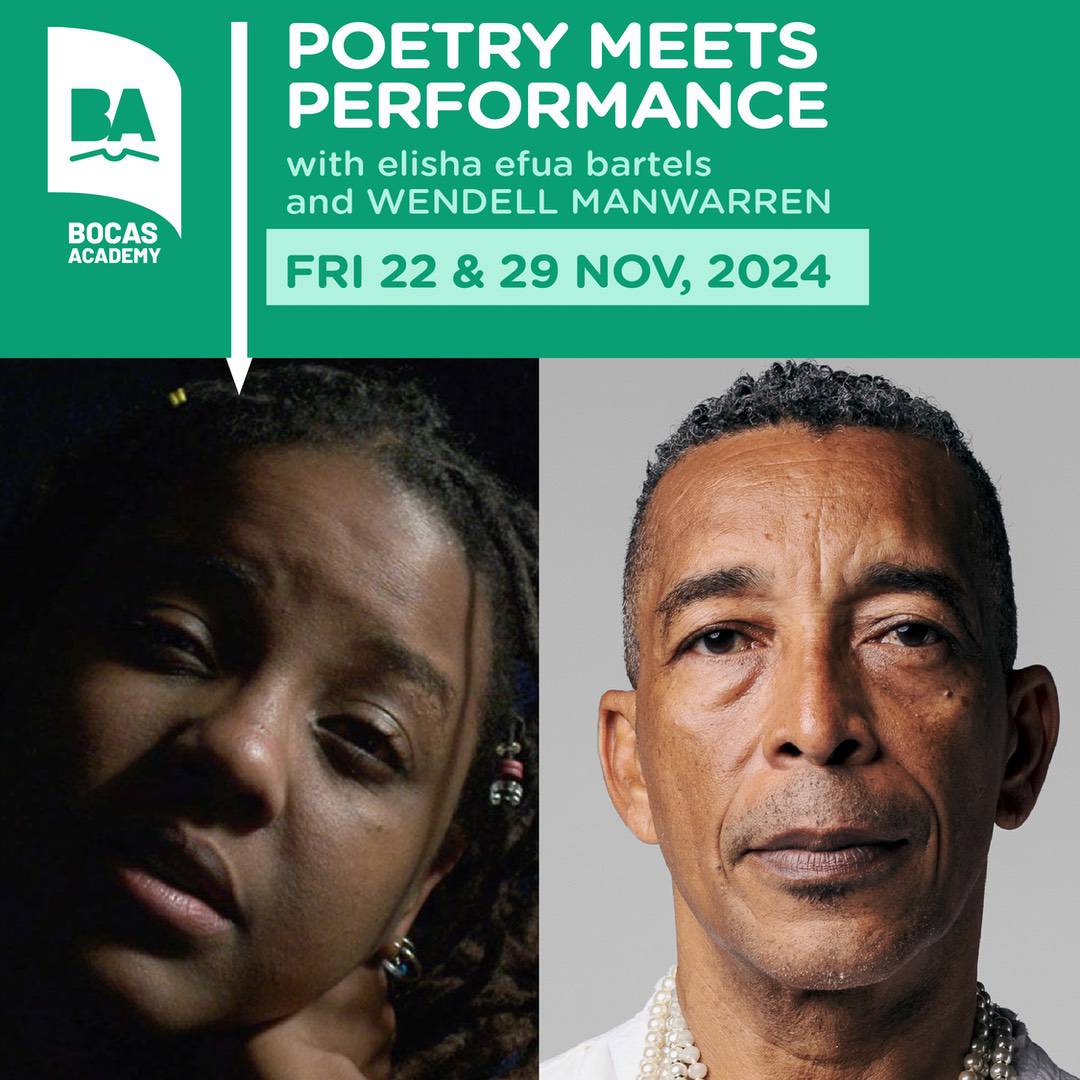 Event flyer for a poetry performance featuring Elisha Efua Bartels and Wendell Manwarren on 22 and 29 November 2024, with portraits of both performers.