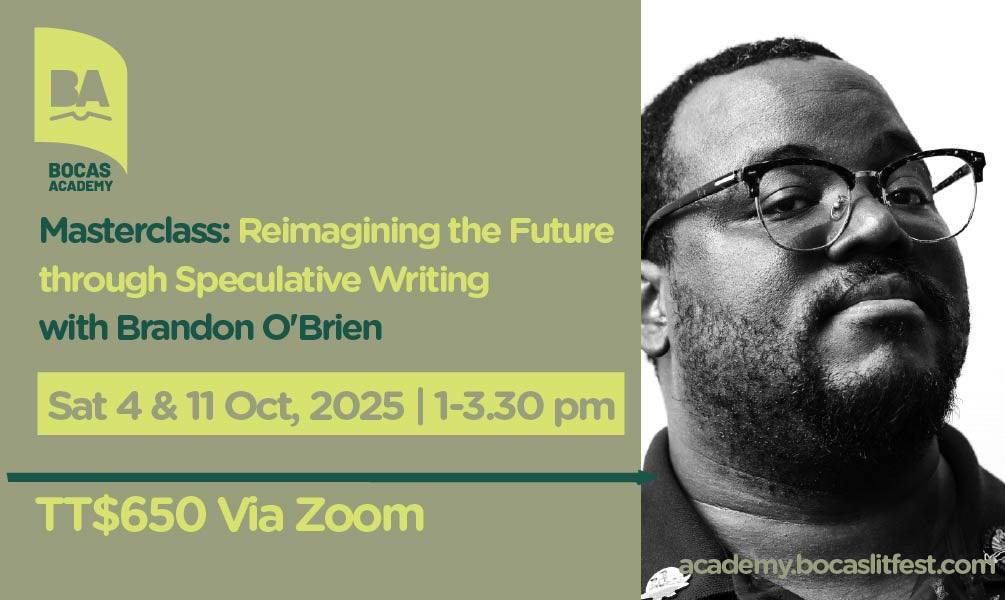 Event poster for a Bocas Academy masterclass on speculative writing with Brandon O’Brien, held via Zoom on 4 and 11 October 2025, at 1:00 pm.