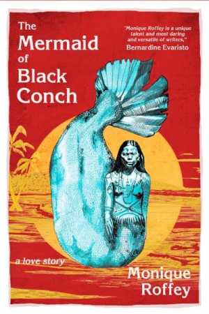Book cover for The Mermaid of Black Conch, an illustration of a mermaid in front of a large sun and palm trees, presented for the virtual book launch.