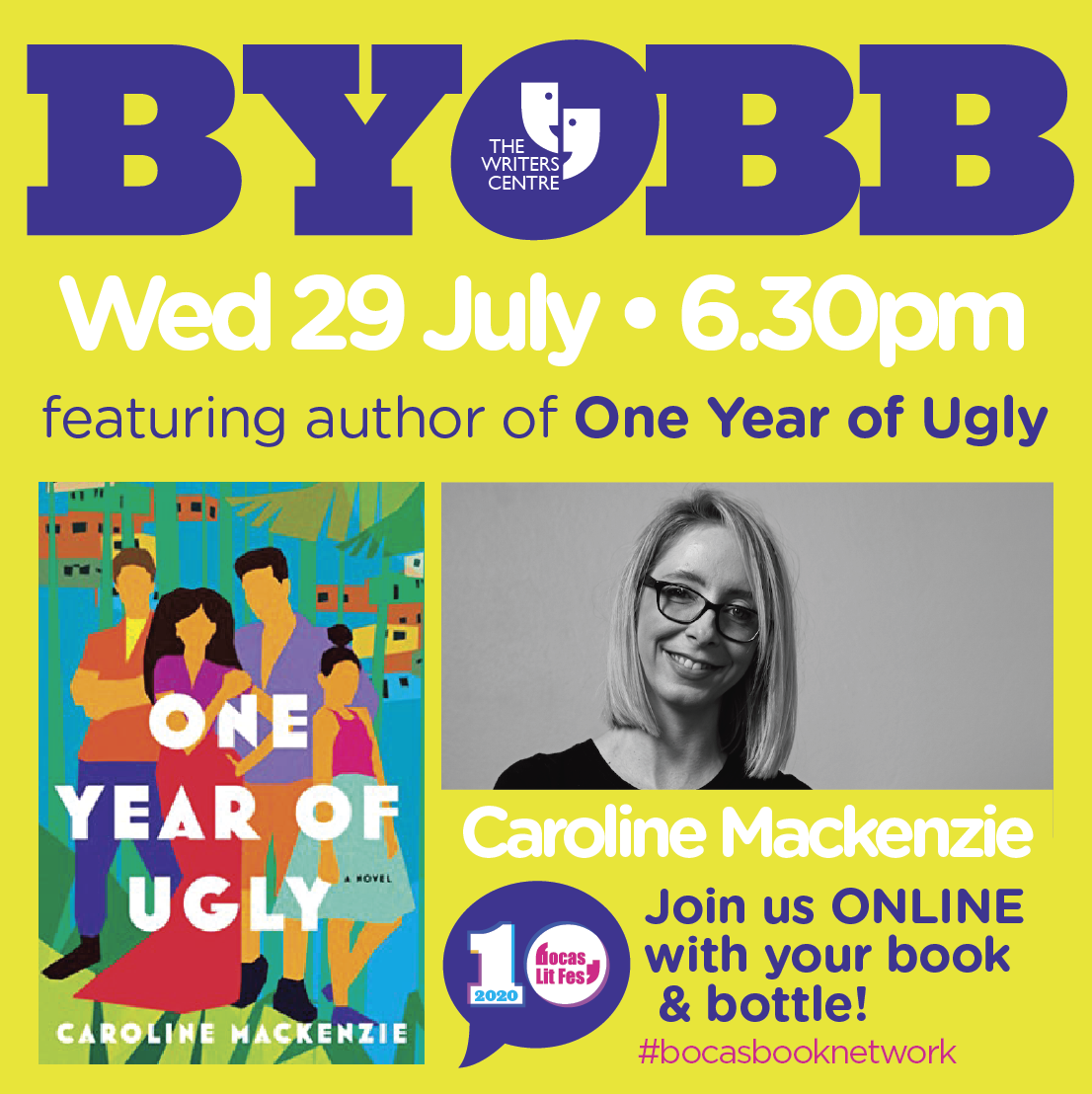Event poster for the BYOBB book club on Wednesday, 29 July at 6:30 p.m., featuring author Caroline Mackenzie and her novel One Year of Ugly.