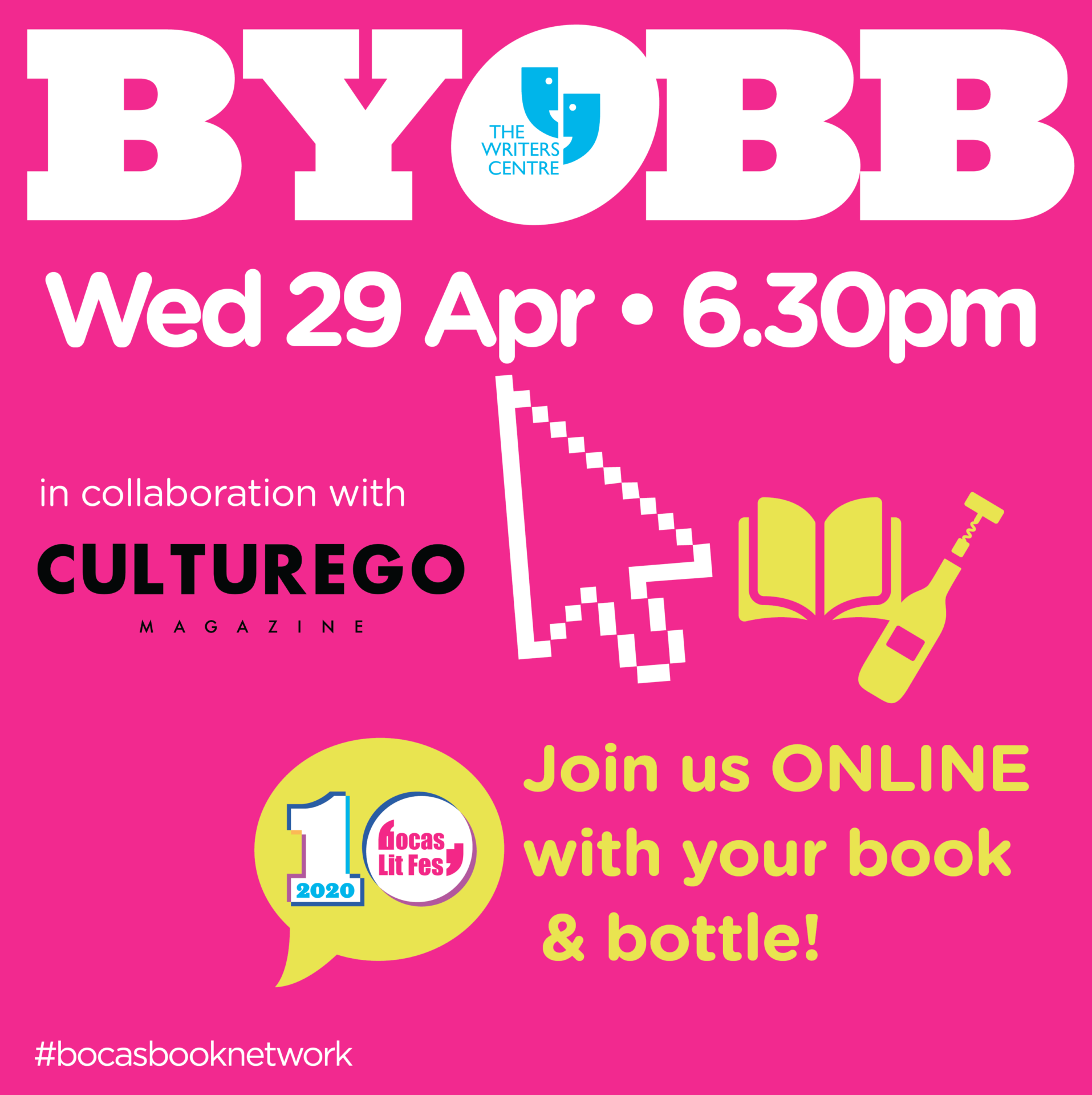 Online book event poster for BYOBB on Wednesday, 29 April at 6:30 p.m. featuring The Writers Centre, Culturego Magazine, and Bocas Lit Fest. Bring a book and a bottle to this virtual reading group.