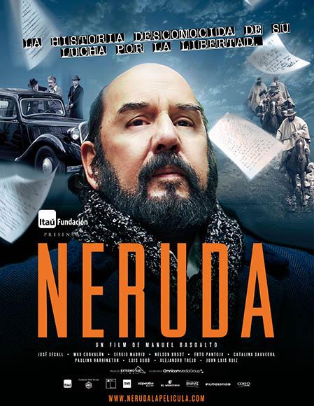 Film poster for Neruda, featuring a close-up portrait of a man with a beard, a vintage car, people on horseback, and scattered papers.