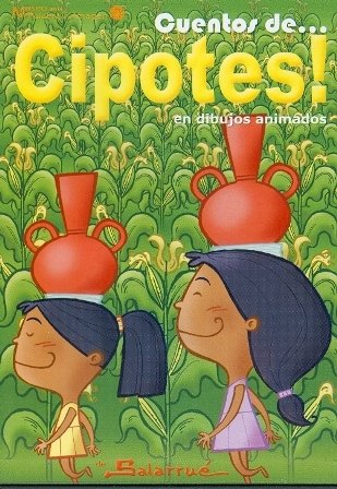 Book cover for “Cuentos de Cipotes” by Salarrué, a classic of Salvadoran literature, featuring two children walking through a cornfield with red clay pots balanced on their heads.