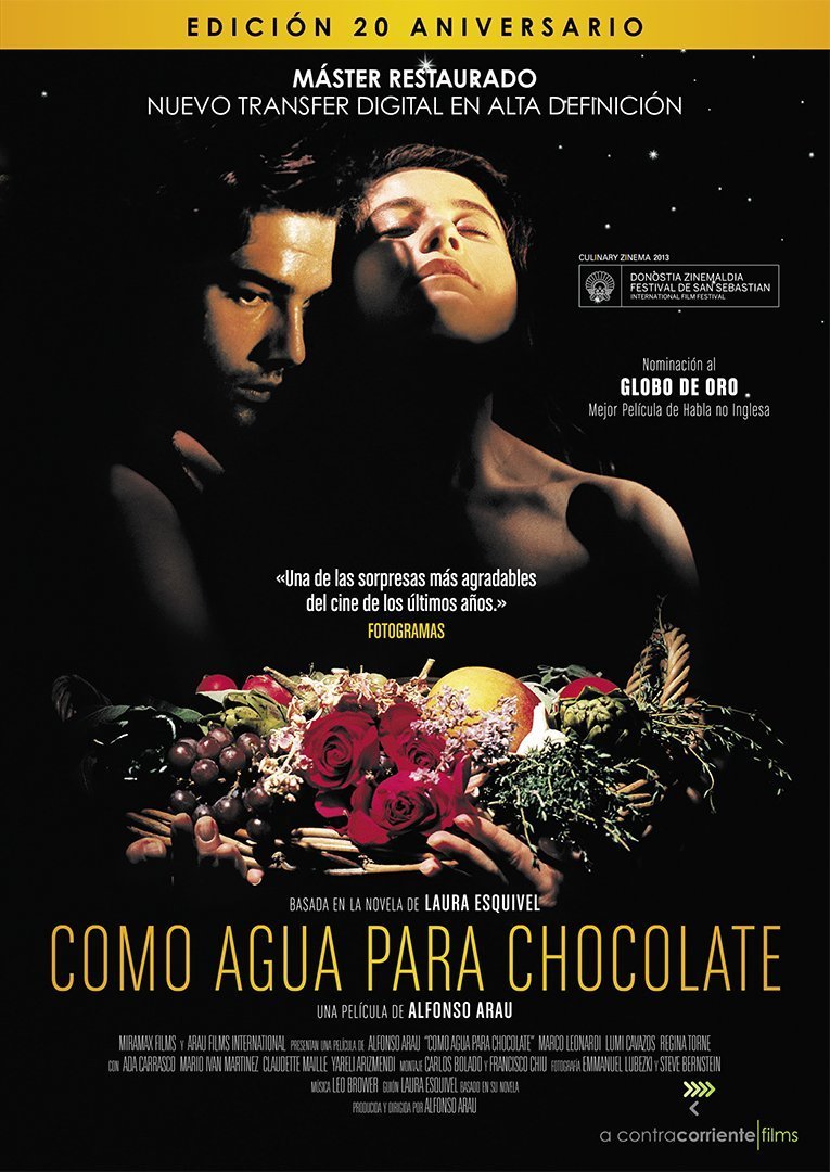 20th-anniversary film poster for the adaptation of the Mexican literature classic Como Agua para Chocolate, featuring a man and woman above a basket of flowers and fruit.