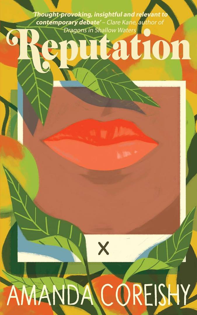 Book cover for Reputation by Amanda Coreishy, featuring an illustration of red lips centred in a frame surrounded by tropical leaves.